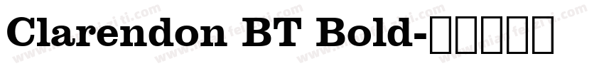 Clarendon BT Bold字体转换